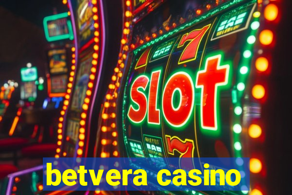 betvera casino